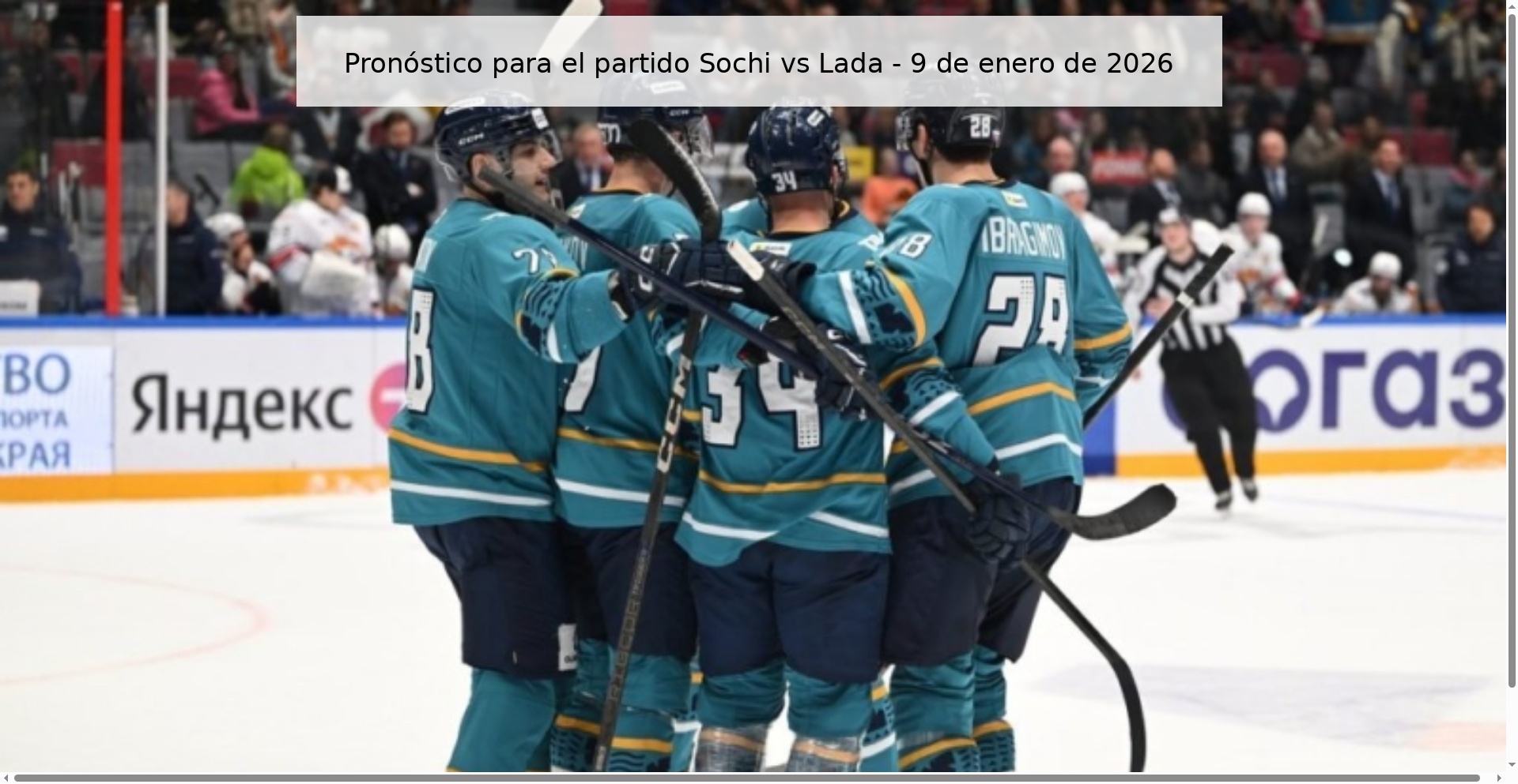 Pronóstico para el partido Sochi vs Lada – 9 de enero de 2026