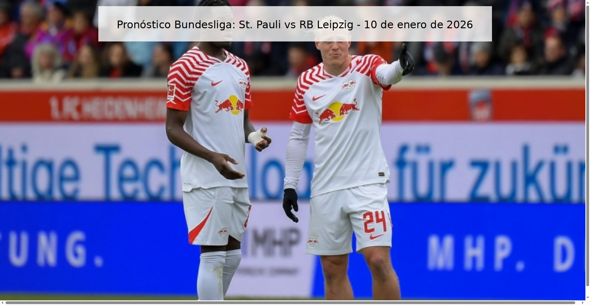 Pronóstico Bundesliga: St. Pauli vs RB Leipzig – 10 de enero de 2026