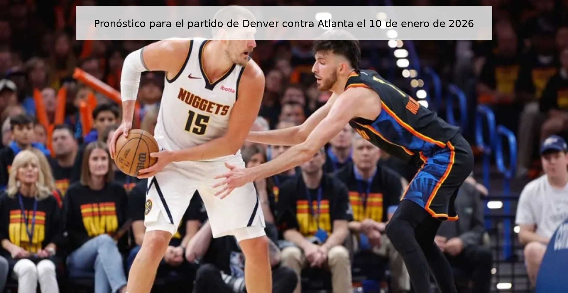 Pronóstico para el partido de Denver contra Atlanta el 10 de enero de 2026