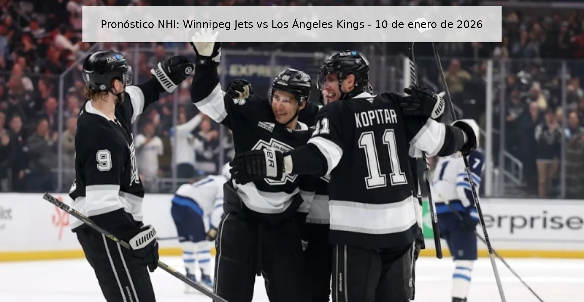 Pronóstico NHl: Winnipeg Jets vs Los Ángeles Kings – 10 de enero de 2026
