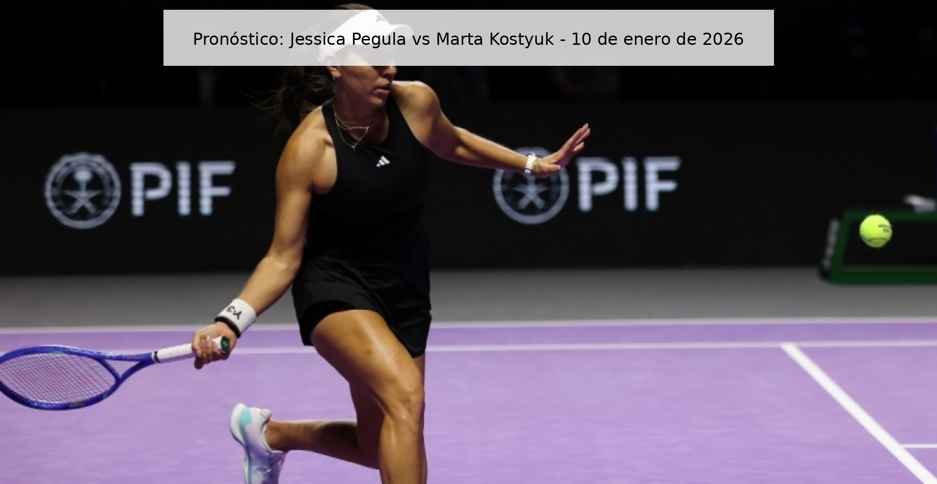 Pronóstico: Jessica Pegula vs Marta Kostyuk – 10 de enero de 2026