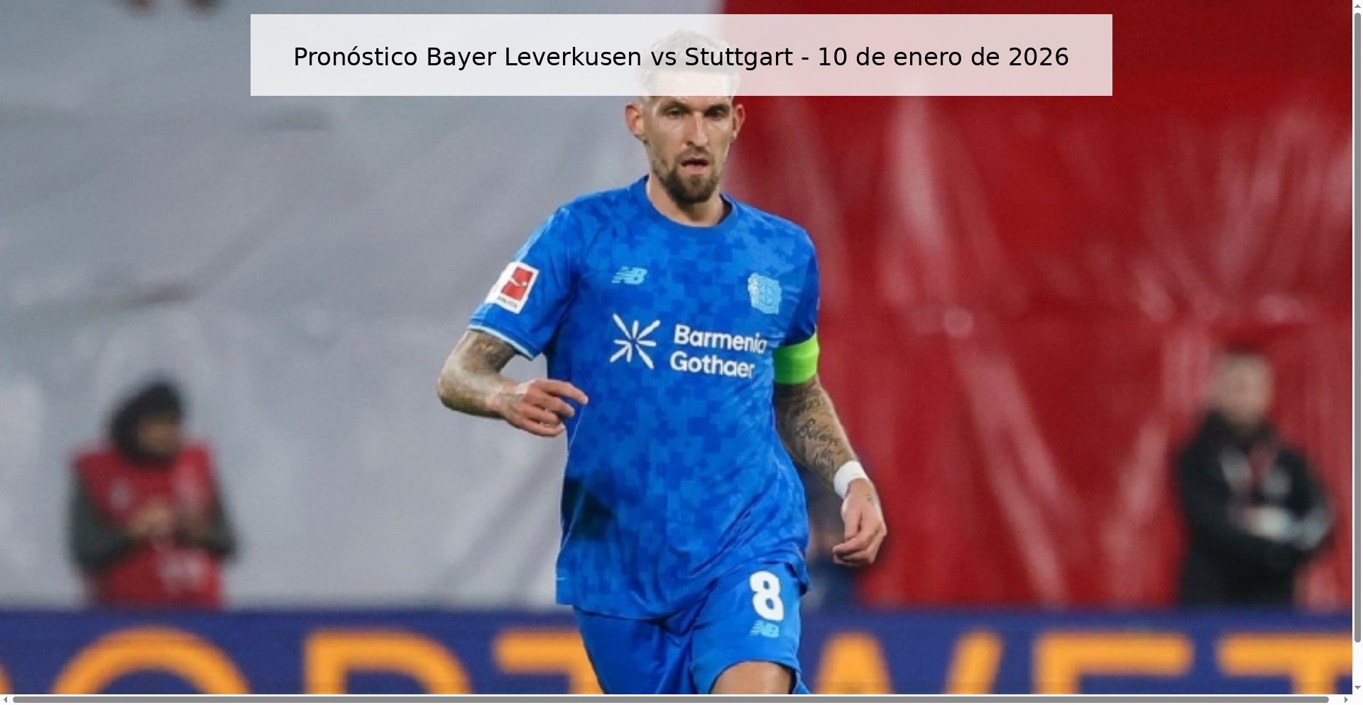 Pronóstico Bayer Leverkusen vs Stuttgart – 10 de enero de 2026