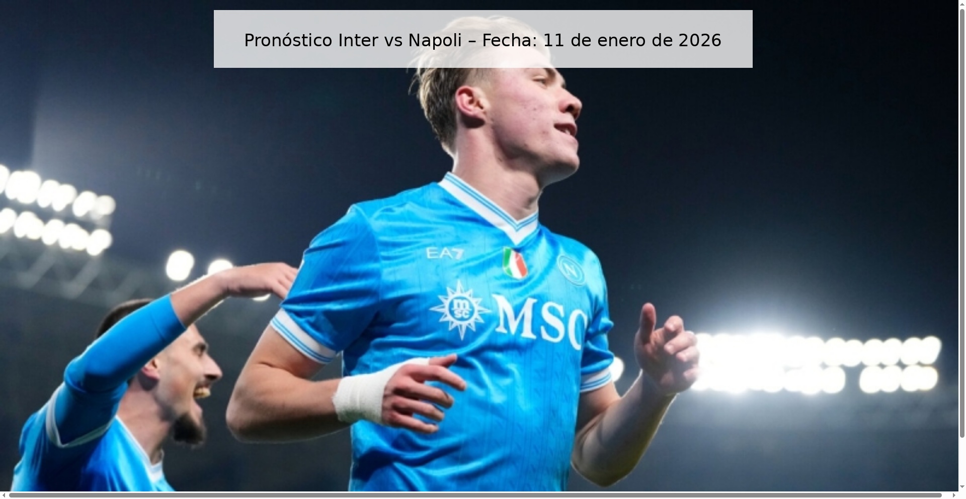 Pronóstico Inter vs Napoli – Fecha: 11 de enero de 2026