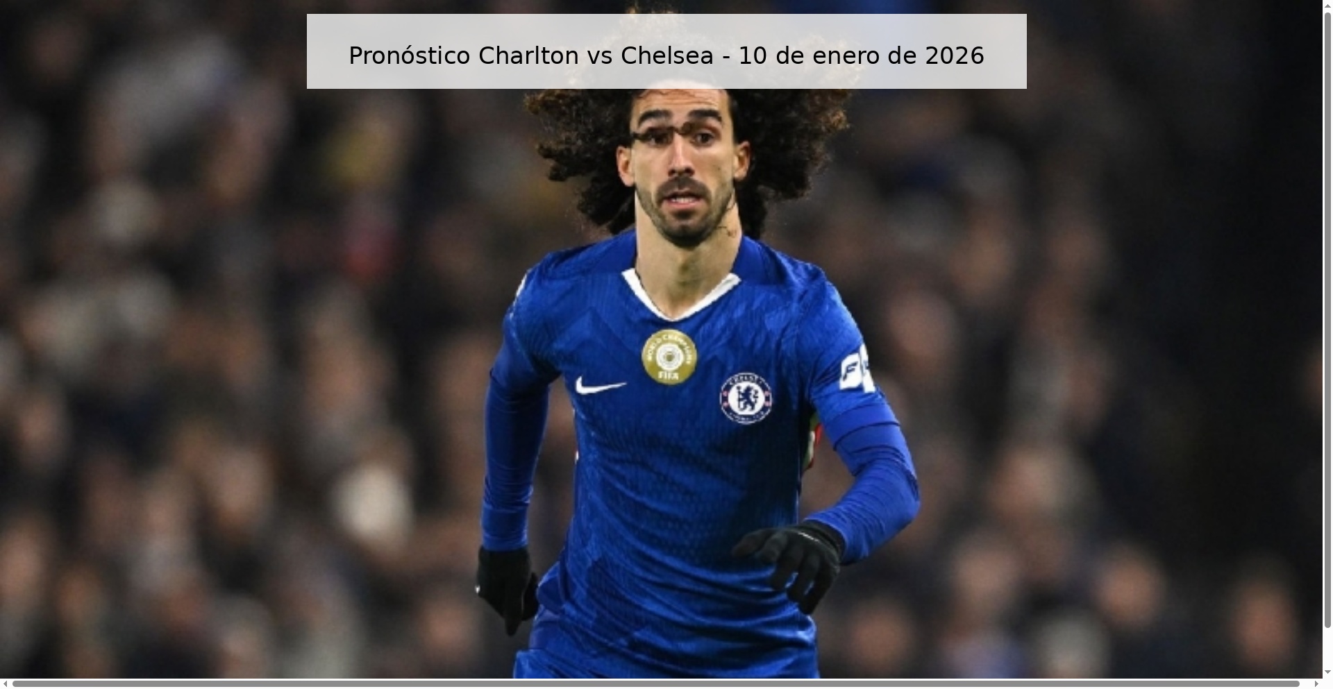 Pronóstico Charlton vs Chelsea – 10 de enero de 2026