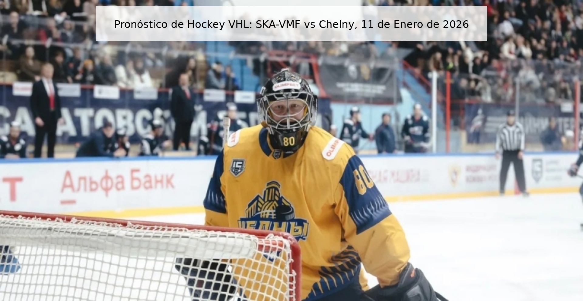 Pronóstico de Hockey VHL: SKA-VMF vs Chelny, 11 de Enero de 2026