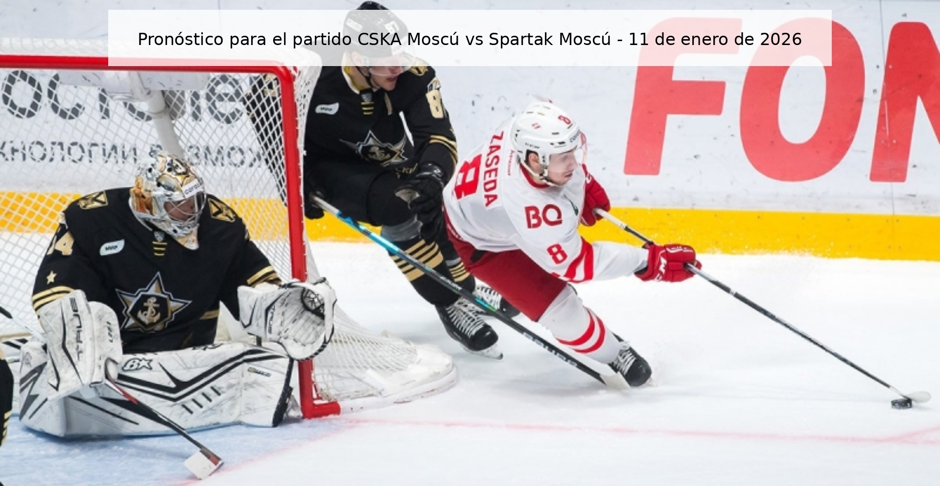 Pronóstico para el partido CSKA Moscú vs Spartak Moscú – 11 de enero de 2026