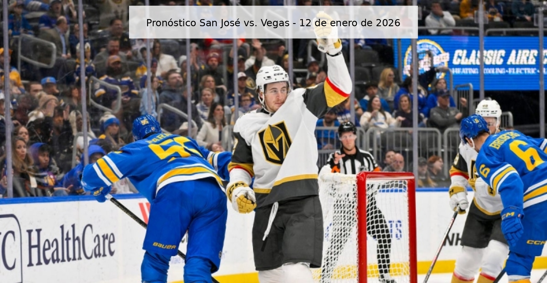 Pronóstico San José vs. Vegas – 12 de enero de 2026