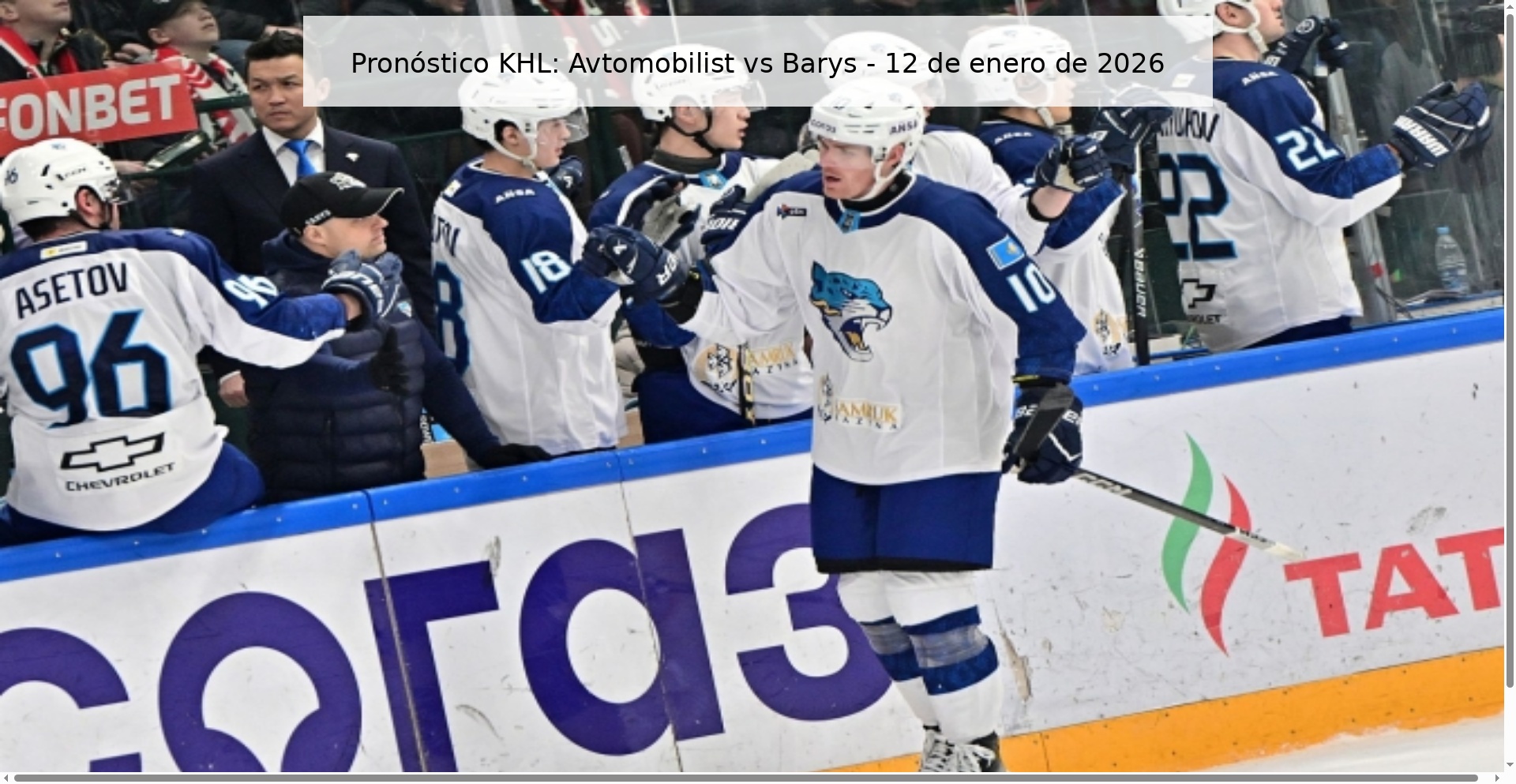Pronóstico KHL: Avtomobilist vs Barys – 12 de enero de 2026