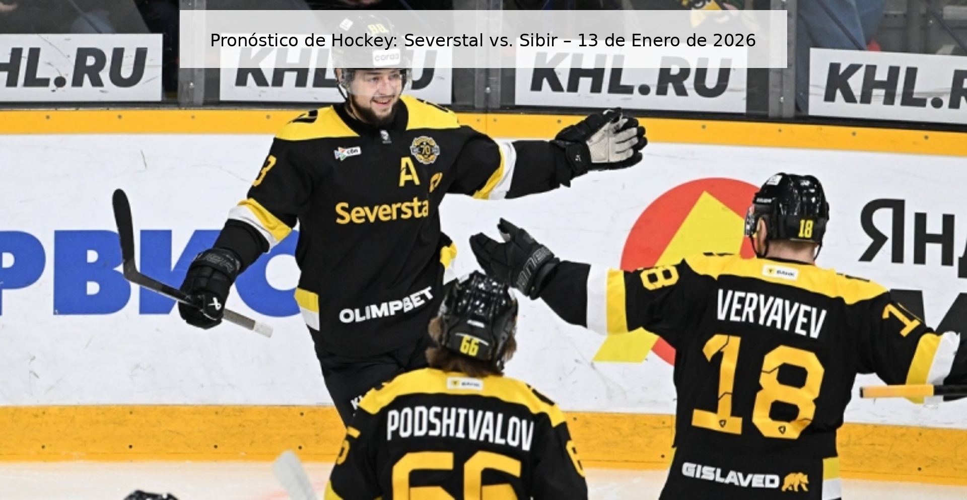 Pronóstico de Hockey: Severstal vs. Sibir – 13 de Enero de 2026