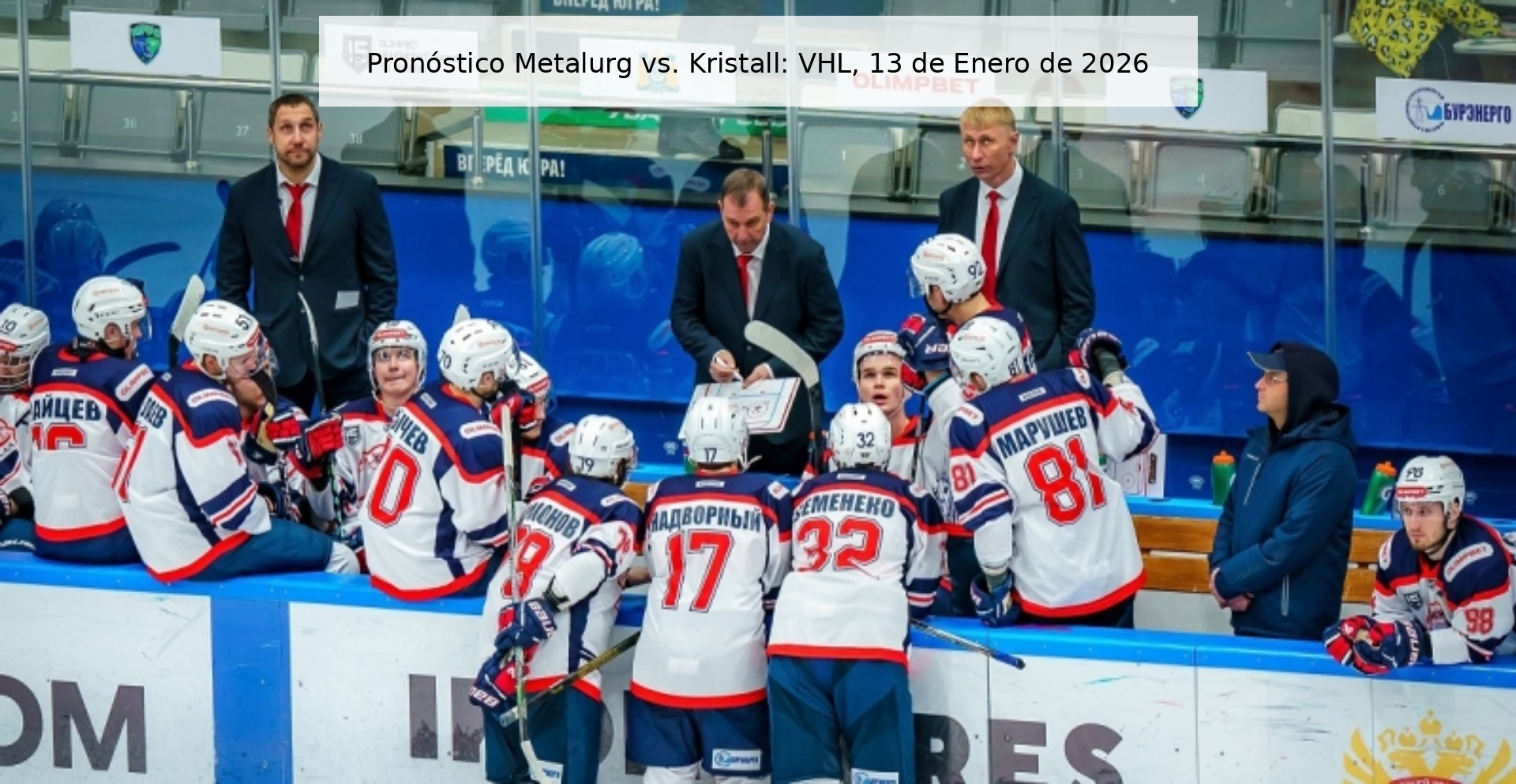 Pronóstico Metalurg vs. Kristall: VHL, 13 de Enero de 2026