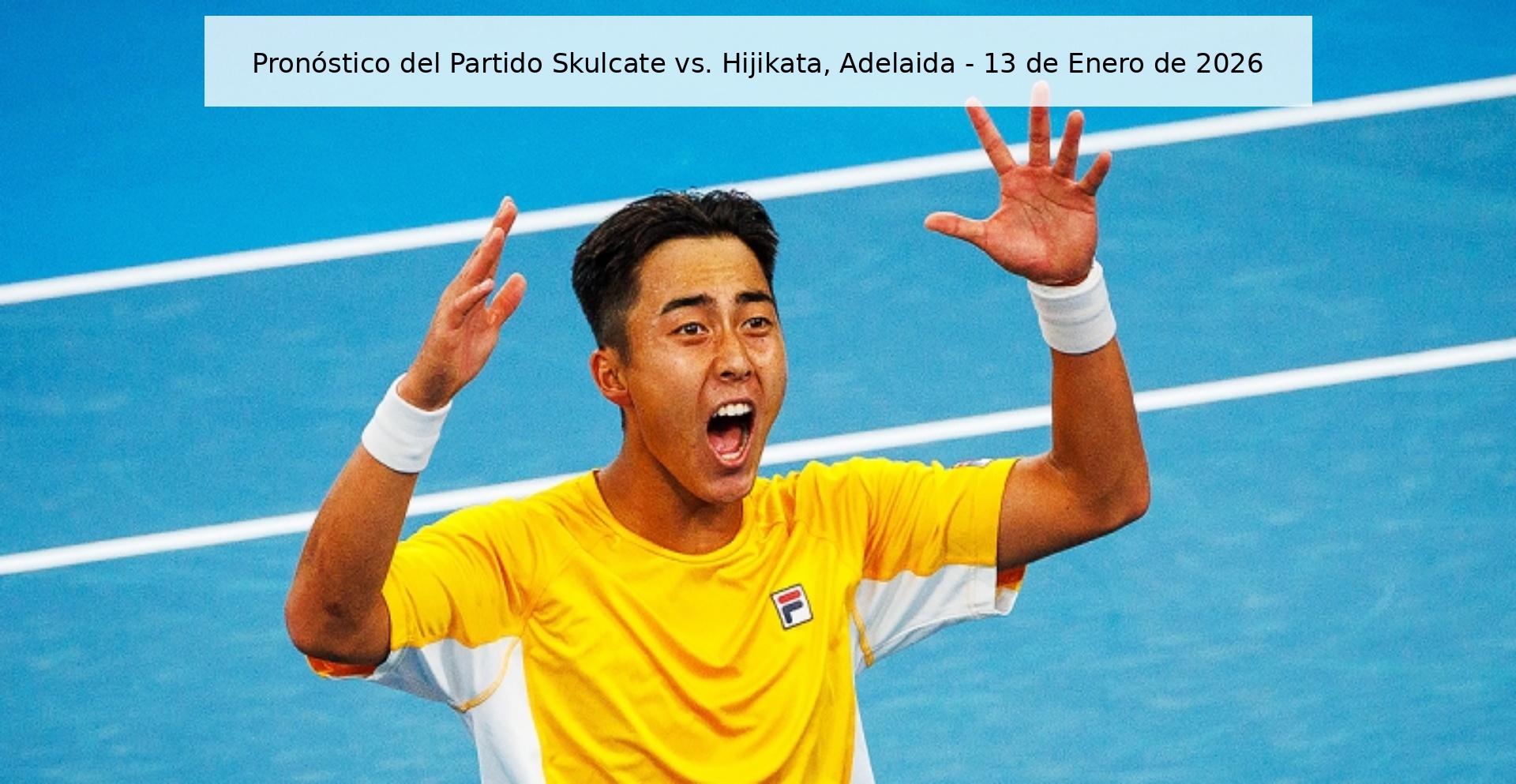 Pronóstico del Partido Skulcate vs. Hijikata, Adelaida – 13 de Enero de 2026