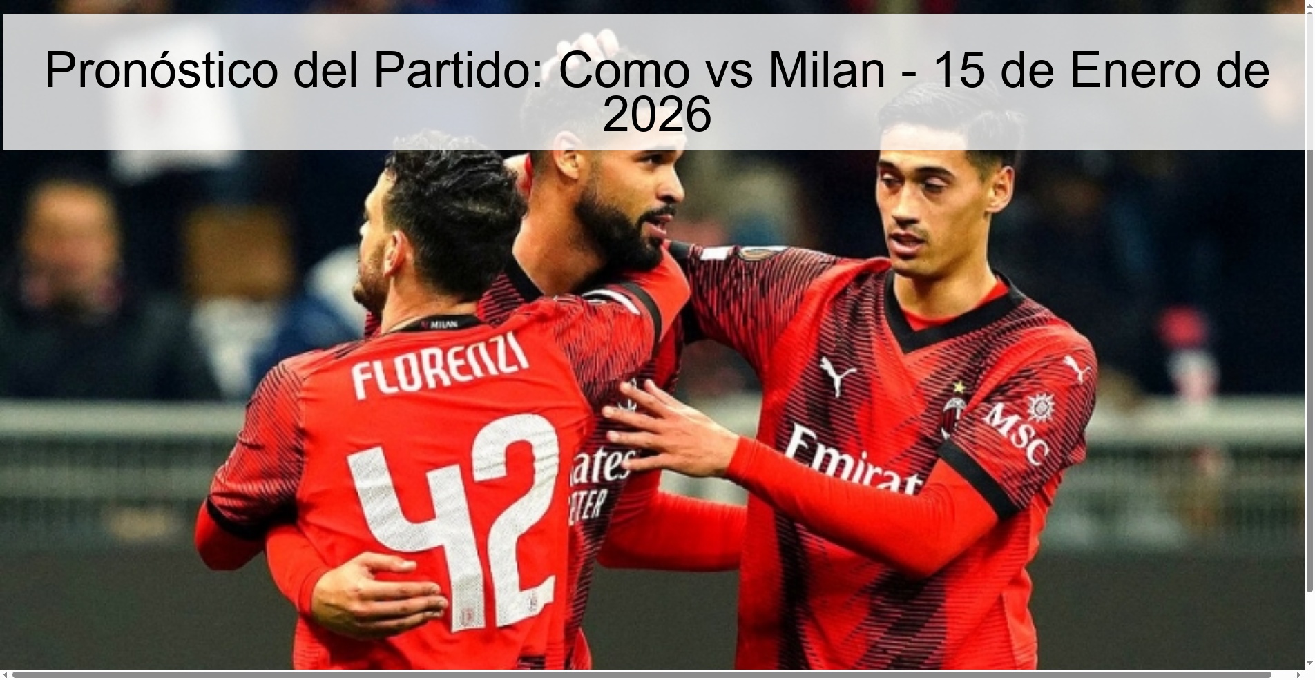 Pronóstico del Partido: Como vs Milan – 15 de Enero de 2026