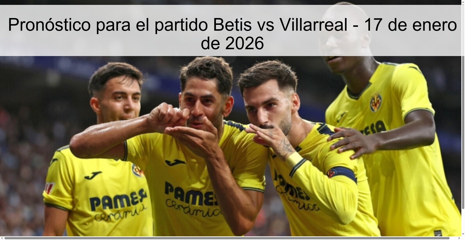 Pronóstico para el partido Betis vs Villarreal – 17 de enero de 2026