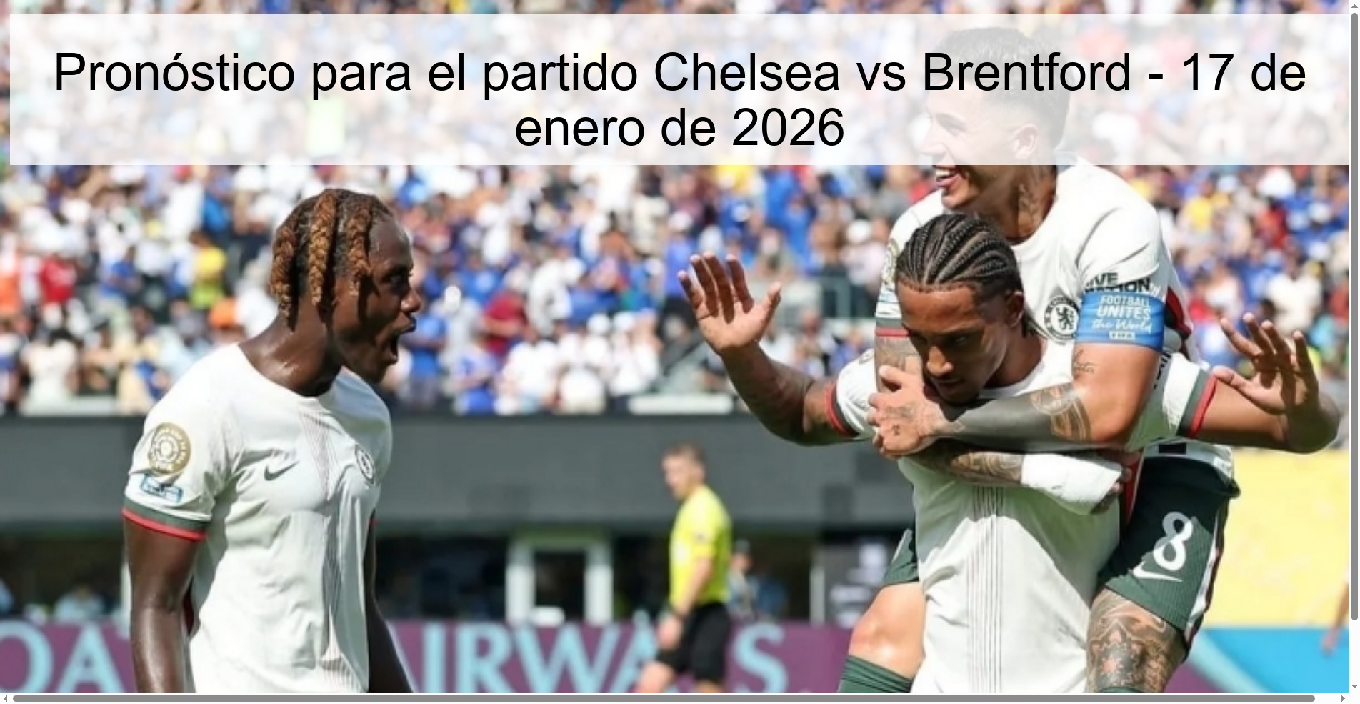 Pronóstico para el partido Chelsea vs Brentford – 17 de enero de 2026