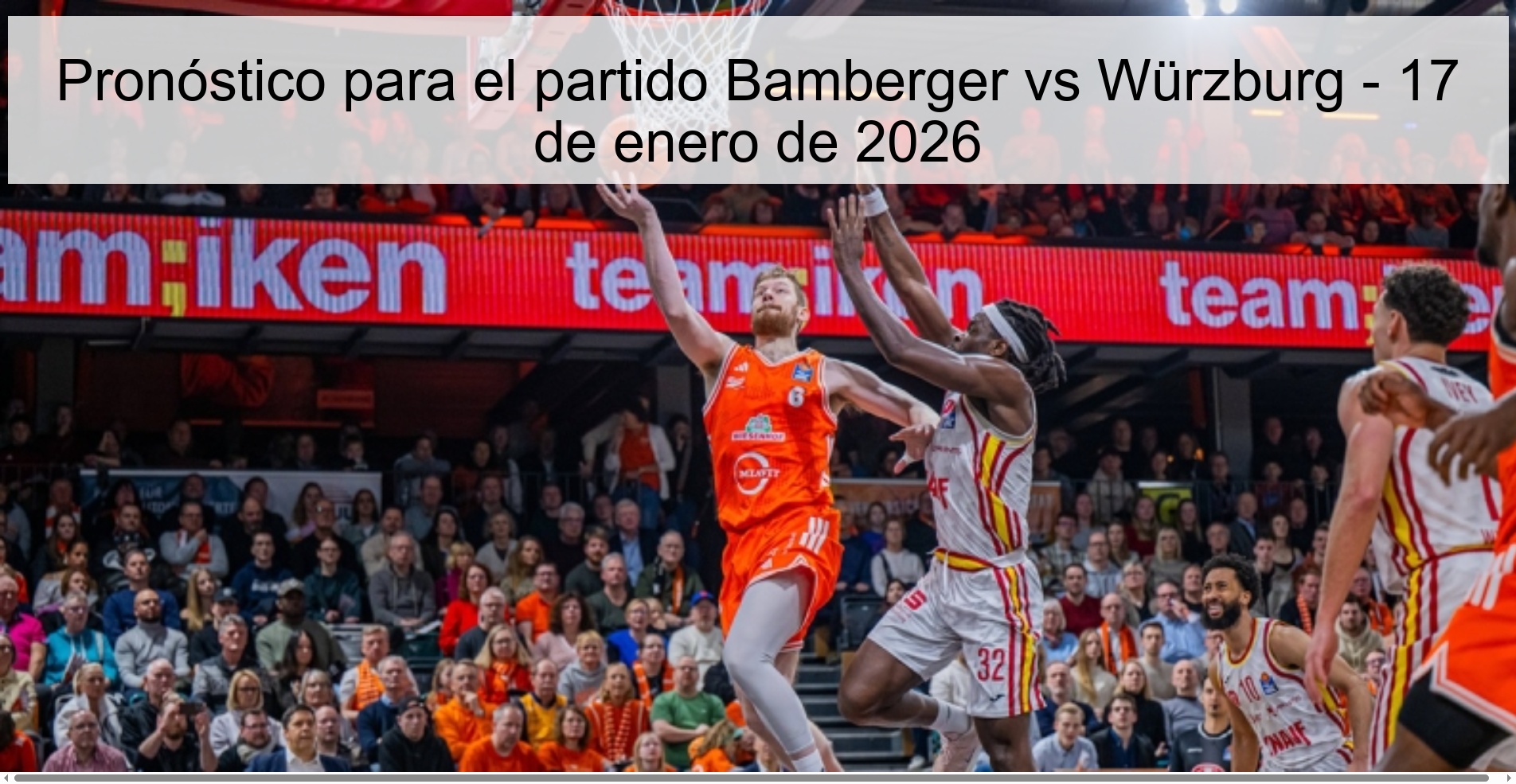 Pronóstico para el partido Bamberger vs Würzburg – 17 de enero de 2026