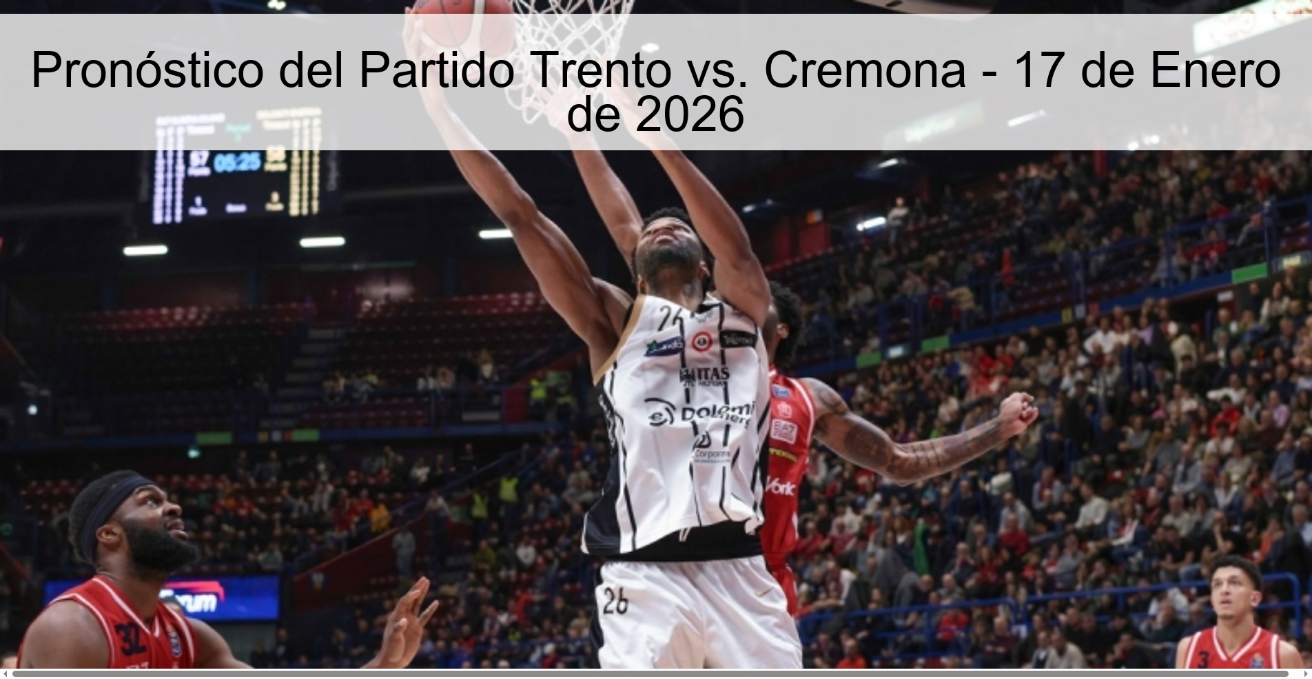 Pronóstico del Partido Trento vs. Cremona – 17 de Enero de 2026