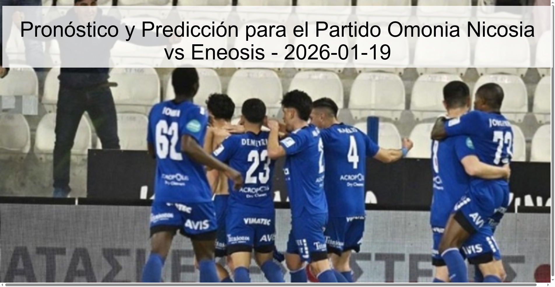 Pronóstico y Predicción para el Partido Omonia Nicosia vs Eneosis – 2026-01-19