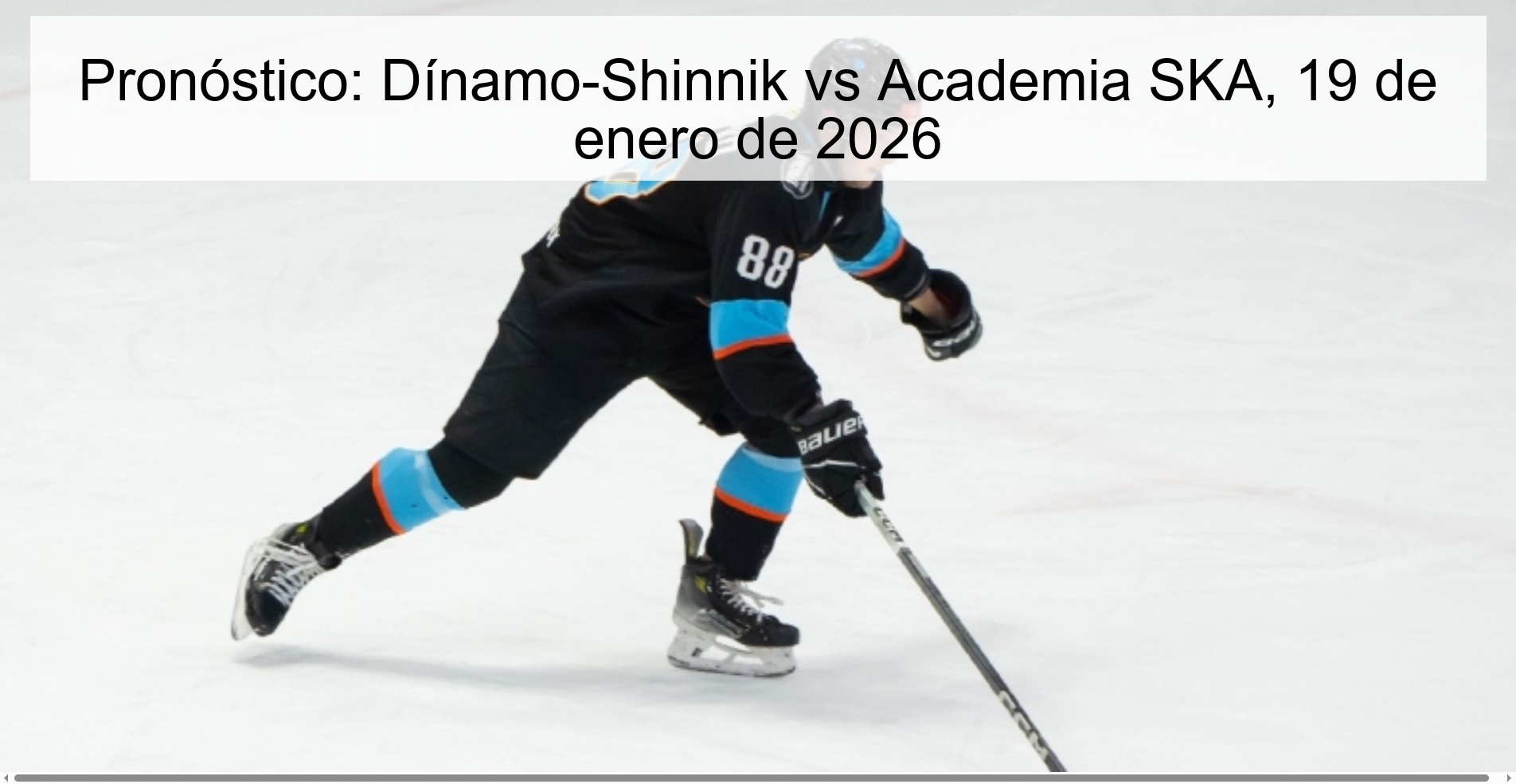Pronóstico: Dínamo-Shinnik vs Academia SKA, 19 de enero de 2026
