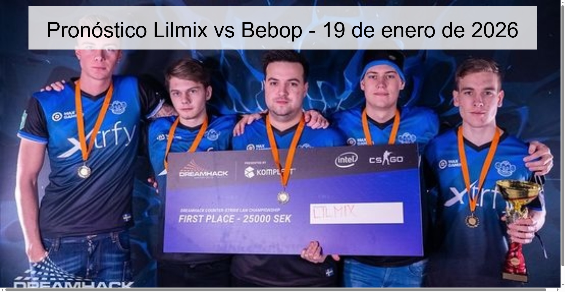 Pronóstico Lilmix vs Bebop – 19 de enero de 2026