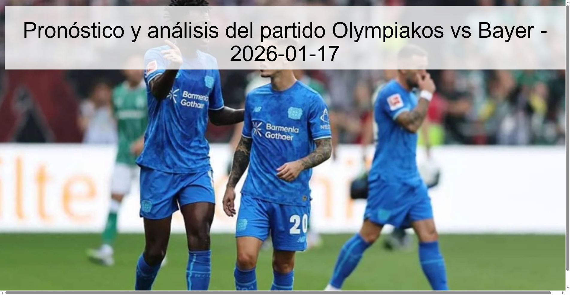 Pronóstico y análisis del partido Olympiakos vs Bayer – 2026-01-17
