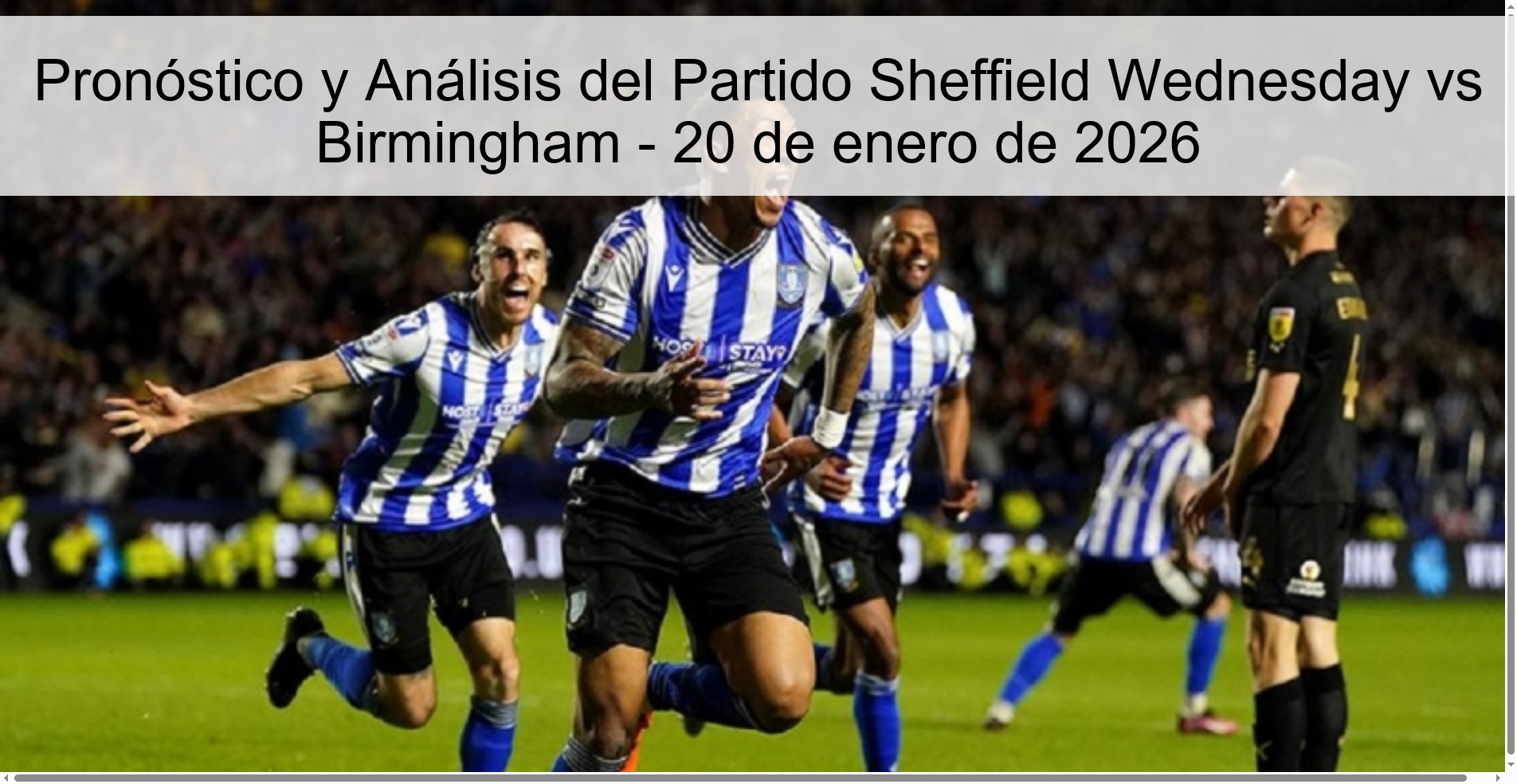 Pronóstico y Análisis del Partido Sheffield Wednesday vs Birmingham – 20 de enero de 2026
