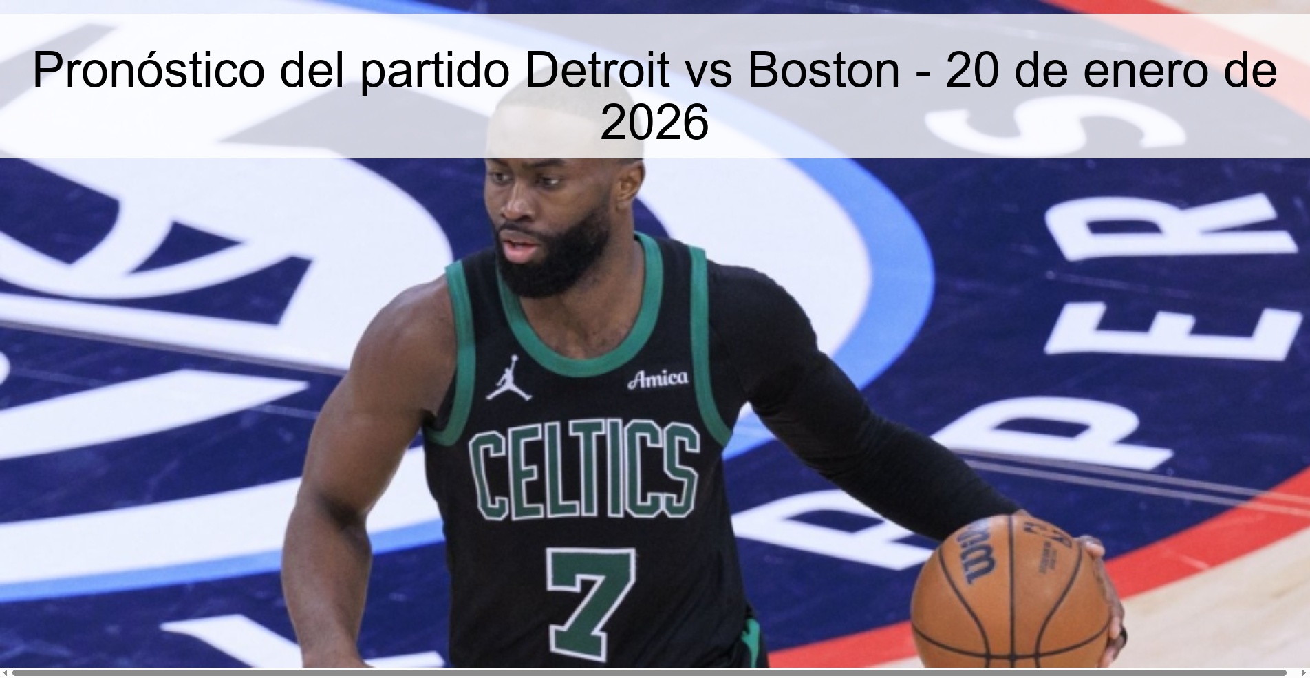 Pronóstico del partido Detroit vs Boston – 20 de enero de 2026
