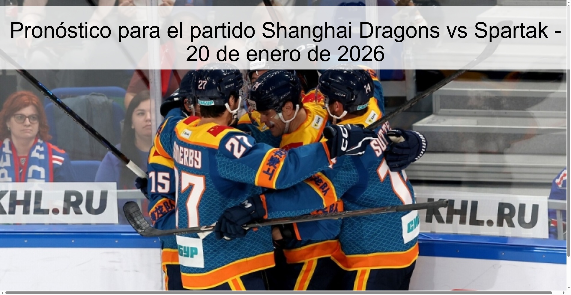 Pronóstico para el partido Shanghai Dragons vs Spartak – 20 de enero de 2026