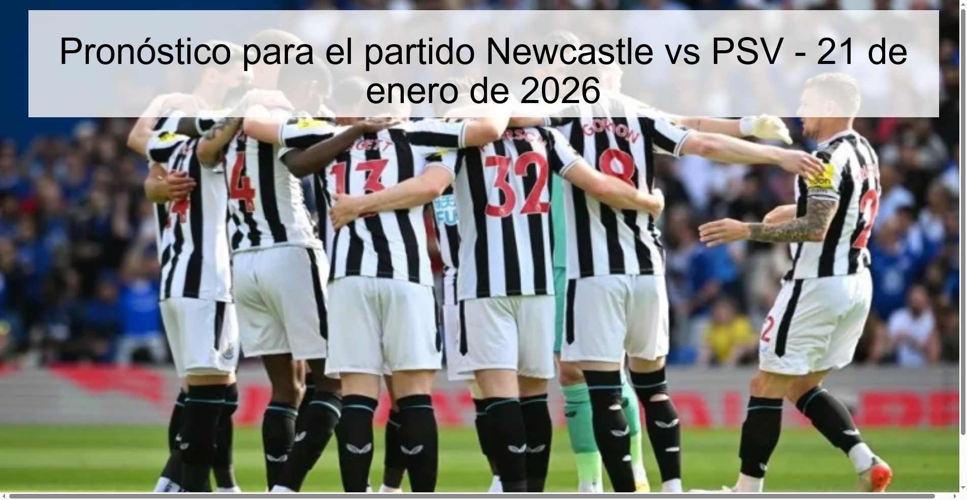 Pronóstico para el partido Newcastle vs PSV – 21 de enero de 2026