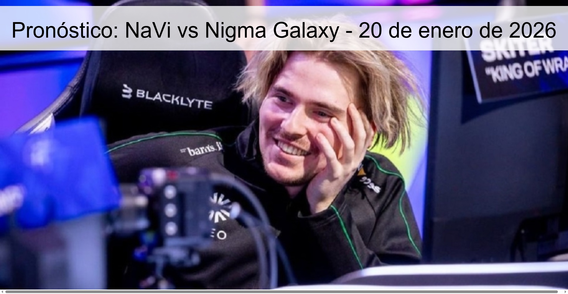 Pronóstico: NaVi vs Nigma Galaxy – 20 de enero de 2026