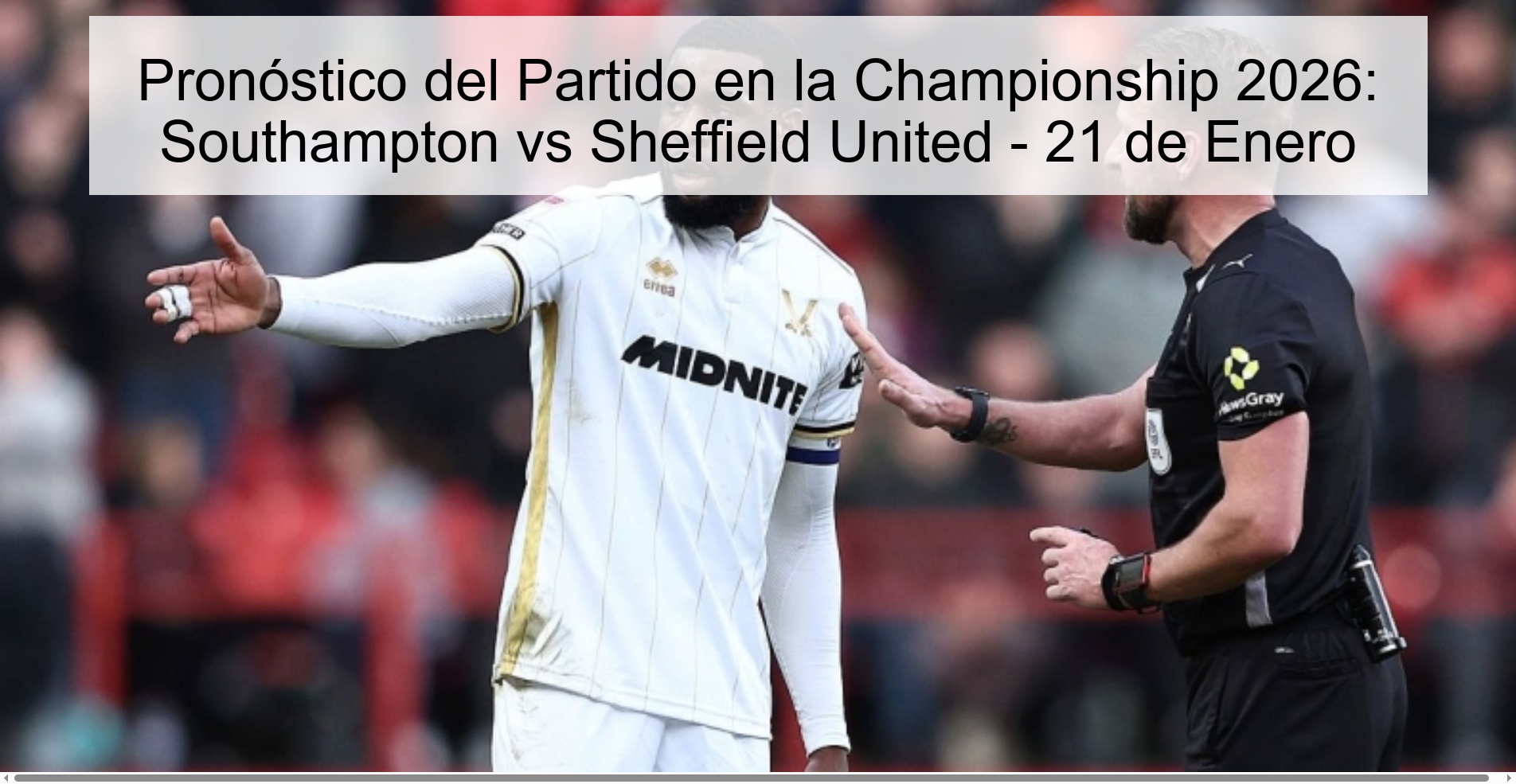 Pronóstico del Partido en la Championship 2026: Southampton vs Sheffield United – 21 de Enero