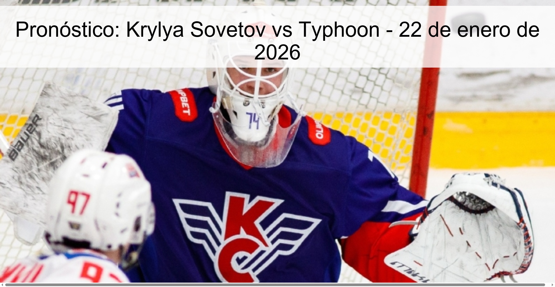 Pronóstico: Krylya Sovetov vs Typhoon – 22 de enero de 2026