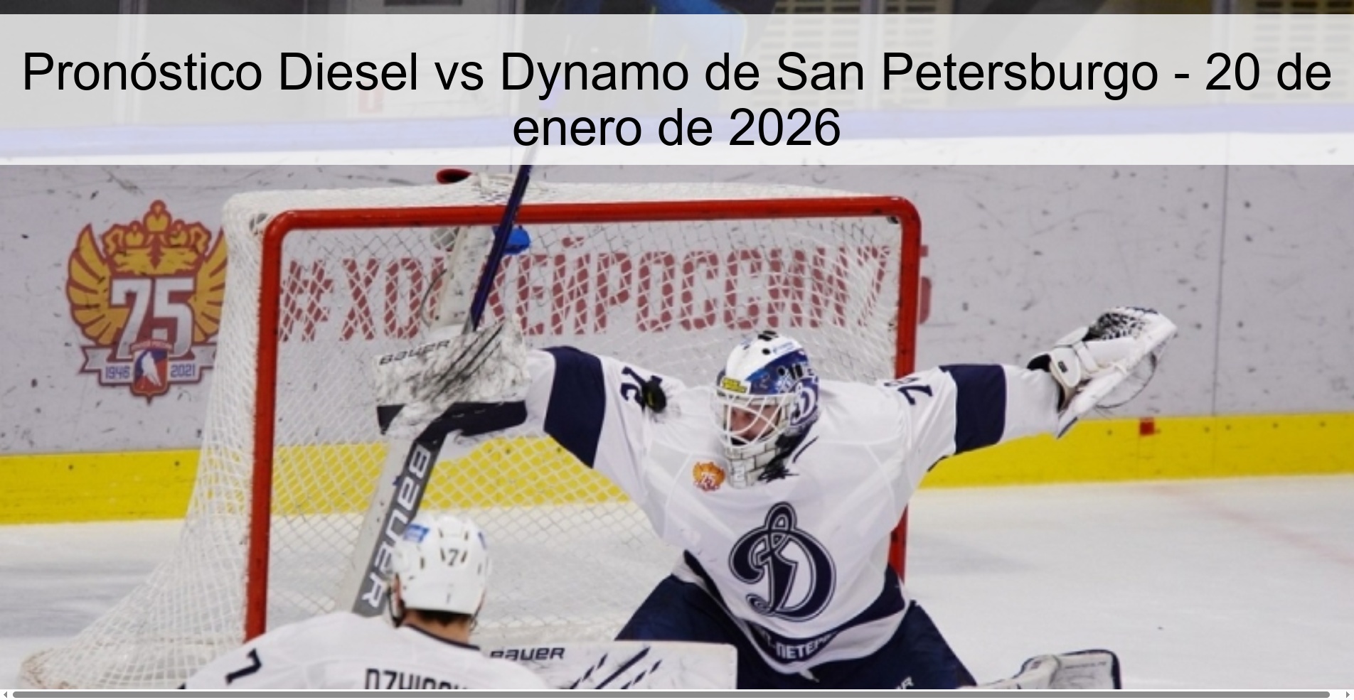 Pronóstico Diesel vs Dynamo de San Petersburgo – 20 de enero de 2026