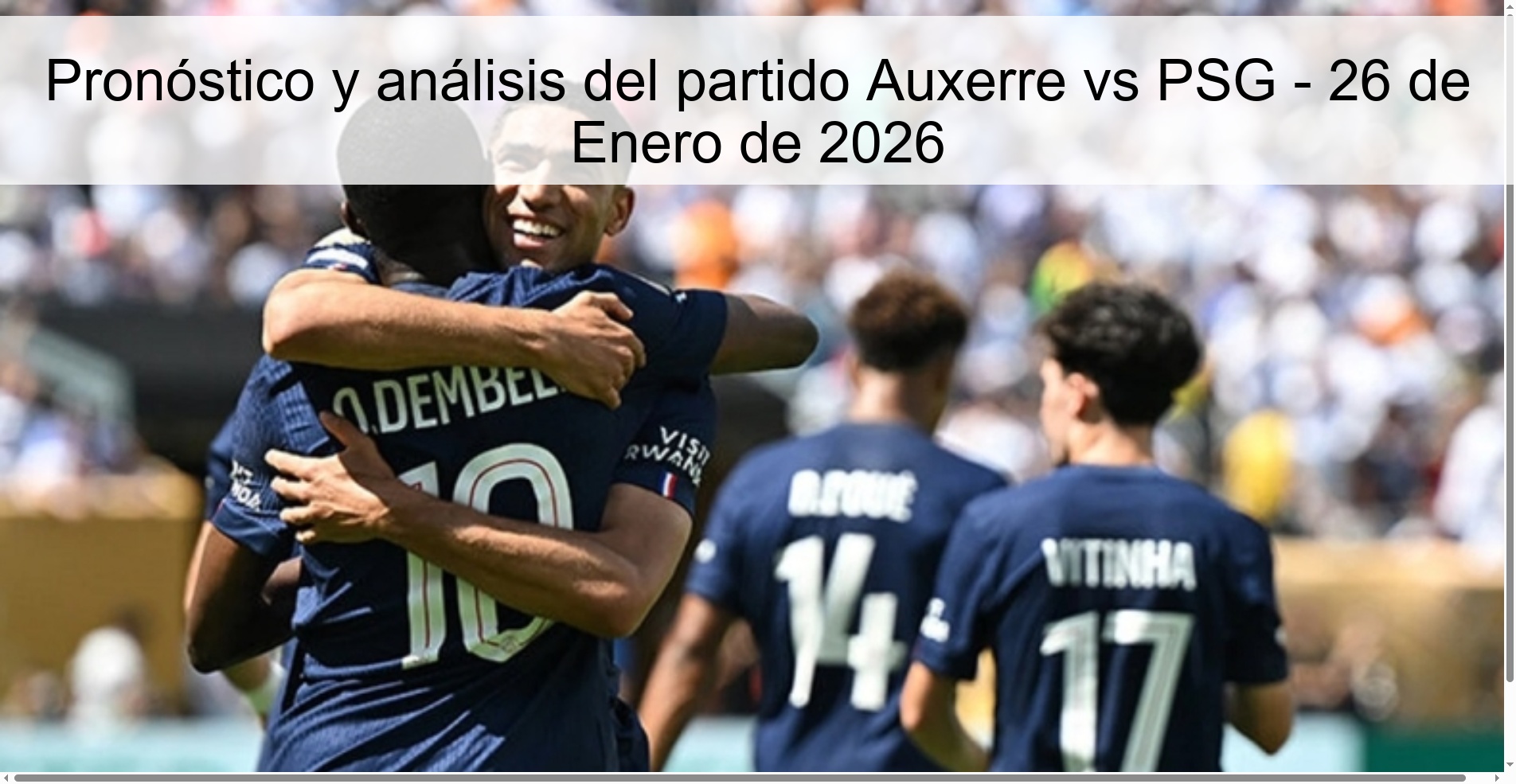 Pronóstico y análisis del partido Auxerre vs PSG – 26 de Enero de 2026
