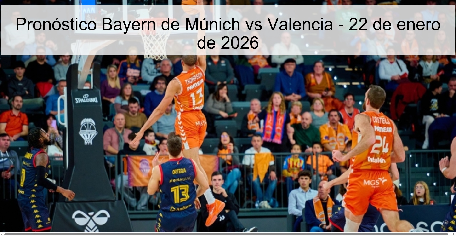 Pronóstico Bayern de Múnich vs Valencia – 22 de enero de 2026