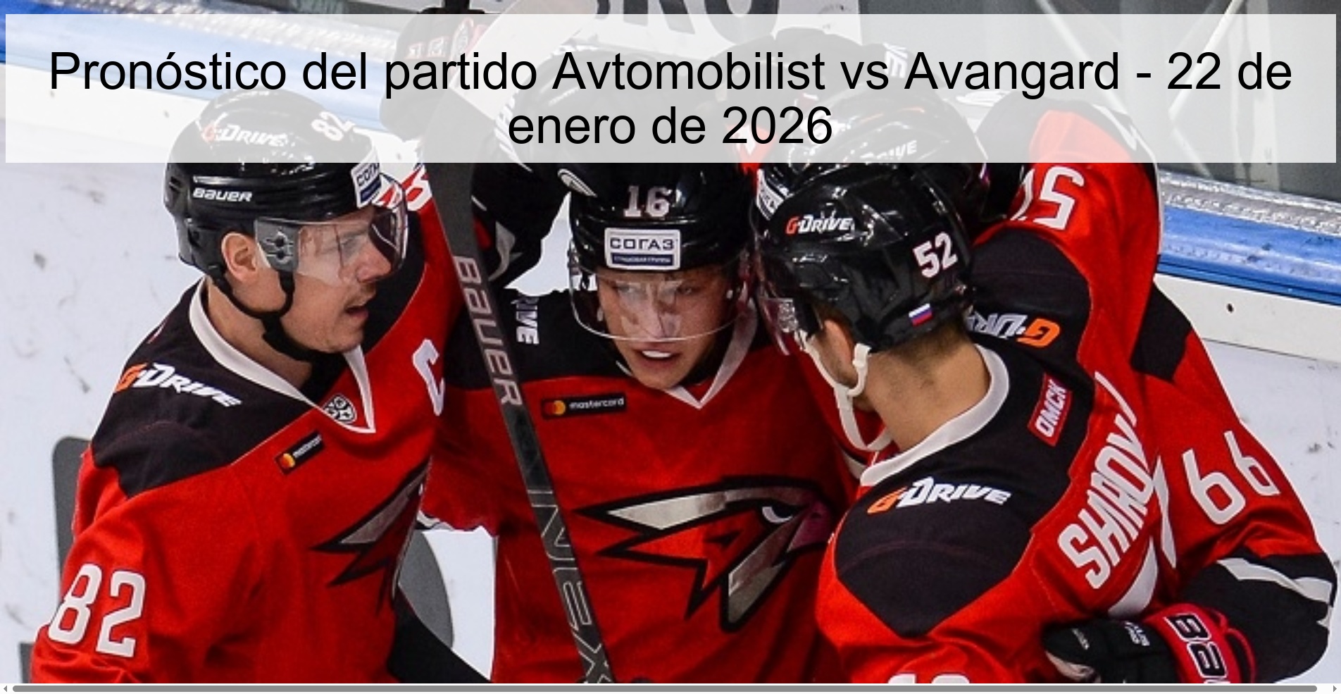 Pronóstico del partido Avtomobilist vs Avangard – 22 de enero de 2026
