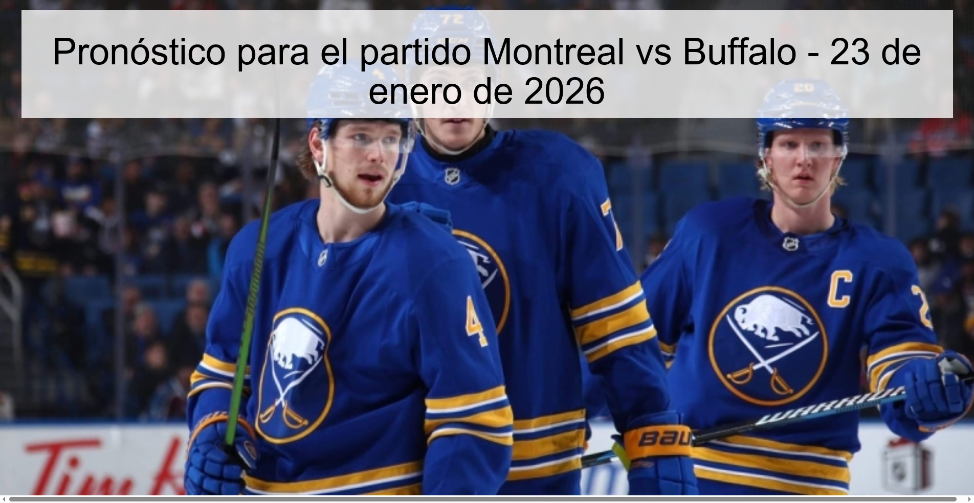 Pronóstico para el partido Montreal vs Buffalo – 23 de enero de 2026