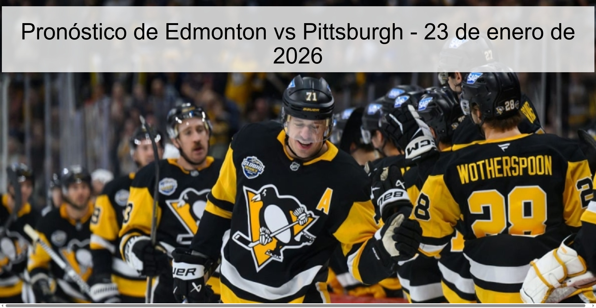 Pronóstico de Edmonton vs Pittsburgh – 23 de enero de 2026