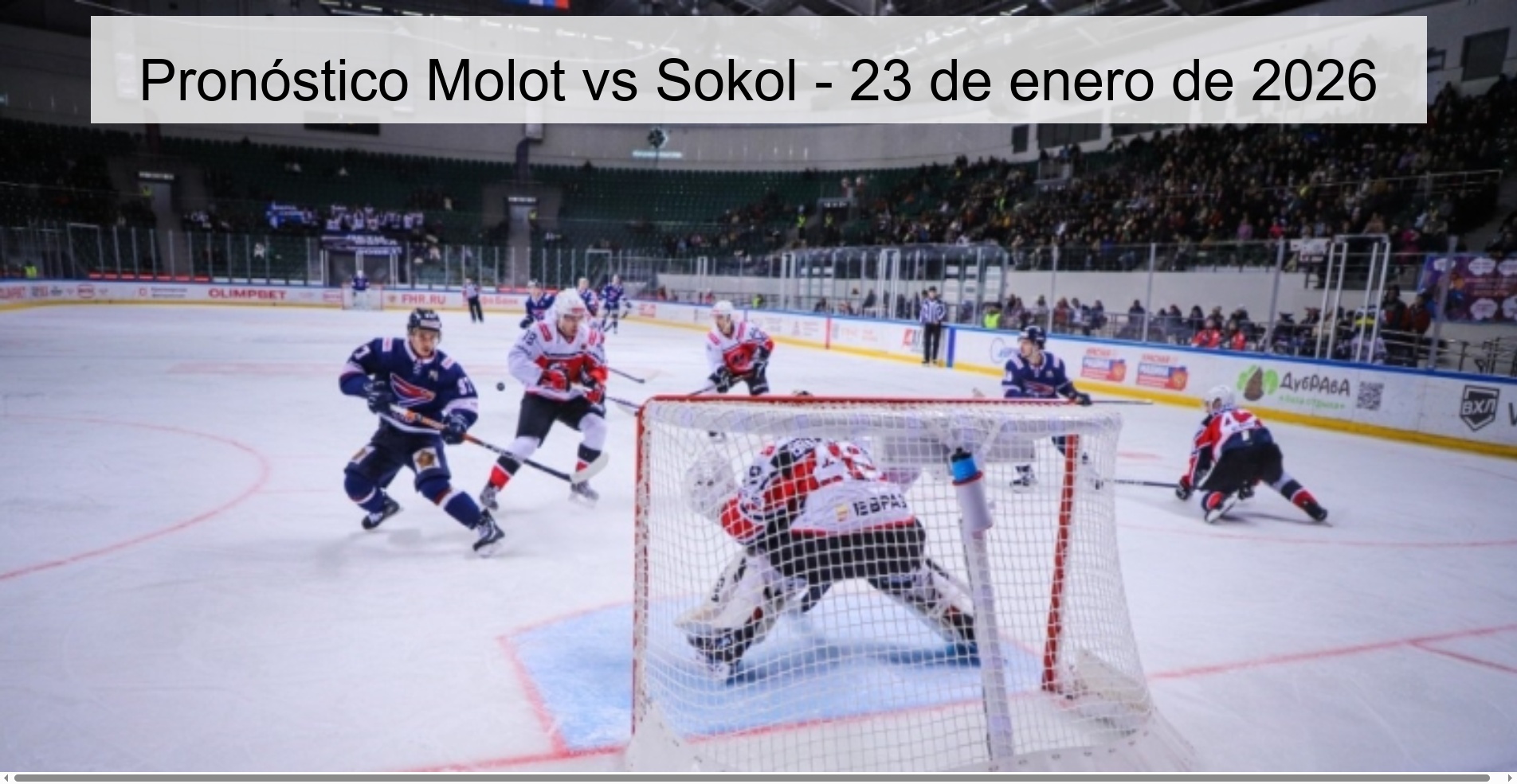 Pronóstico Molot vs Sokol – 23 de enero de 2026