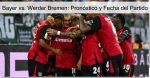 Bayer vs. Werder Bremen: Pronóstico y Fe