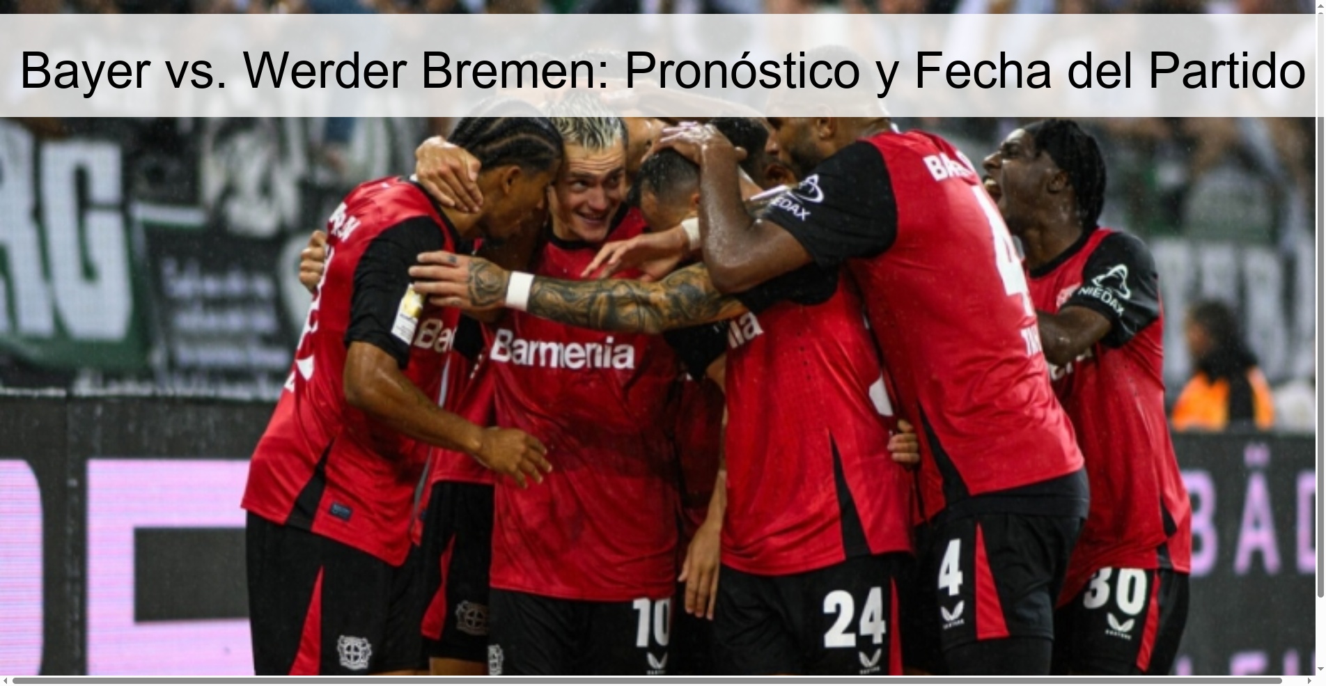 Bayer vs. Werder Bremen: Pronóstico y Fecha del Partido