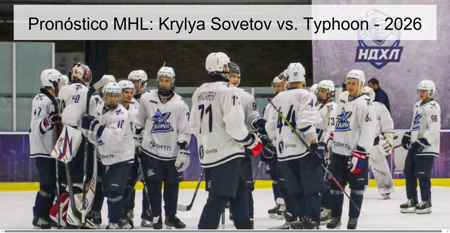 Pronóstico MHL: Krylya Sovetov vs. Typhoon – 2026