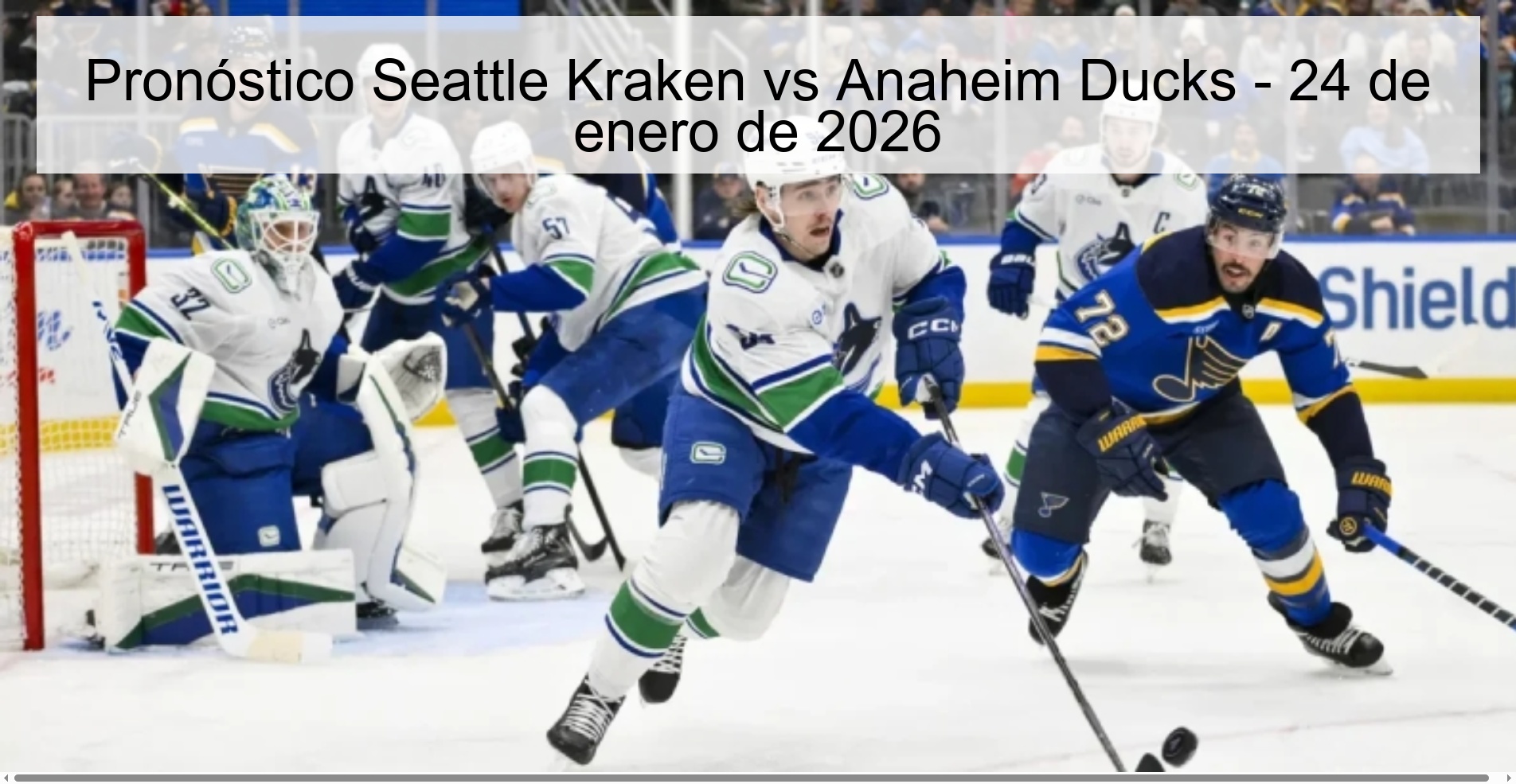 Pronóstico Seattle Kraken vs Anaheim Ducks – 24 de enero de 2026
