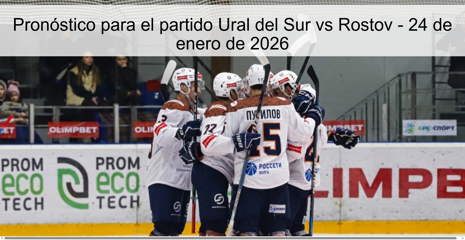 Pronóstico para el partido Ural del Sur vs Rostov – 24 de enero de 2026