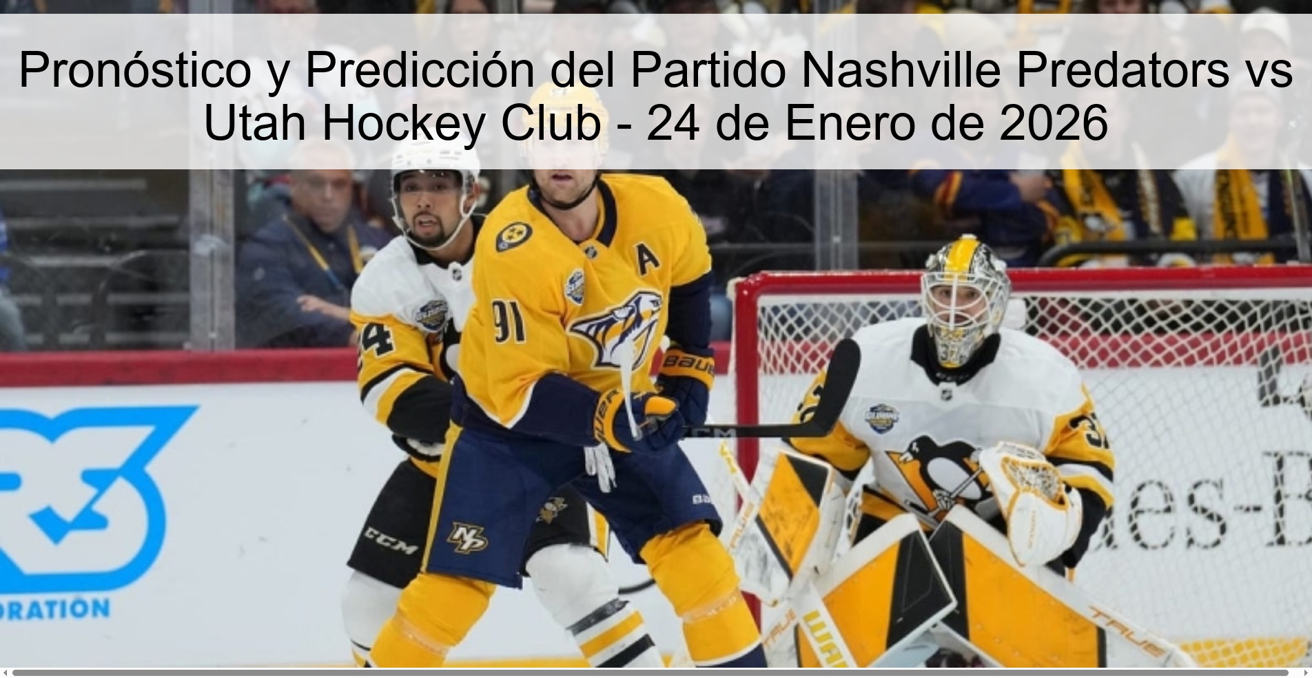 Pronóstico y Predicción del Partido Nashville Predators vs Utah Hockey Club – 24 de Enero de 2026