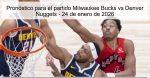 Pronóstico para el partido Milwaukee Buc