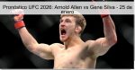 Pronóstico UFC 2026: Arnold Allen vs Gen