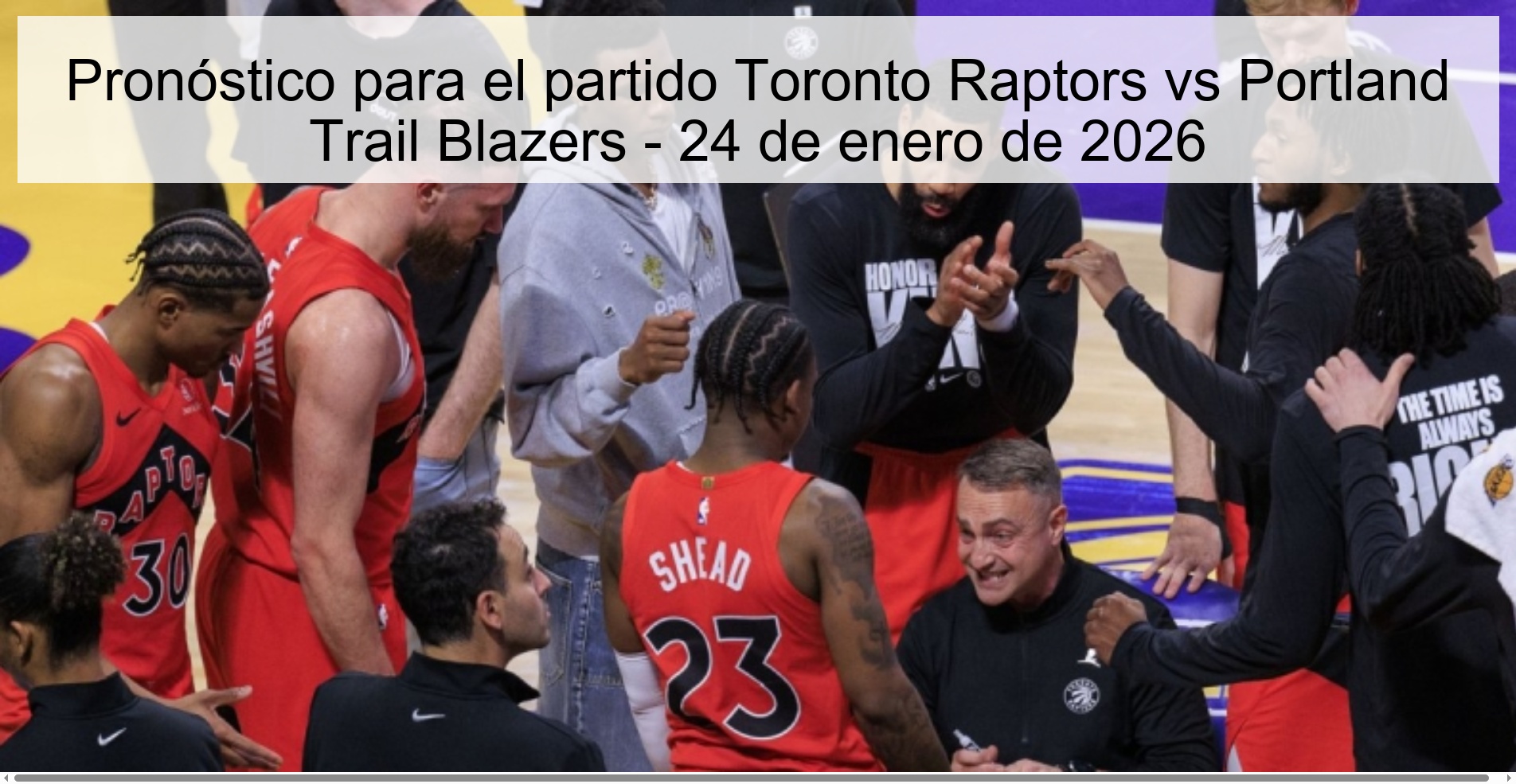 Pronóstico para el partido Toronto Raptors vs Portland Trail Blazers – 24 de enero de 2026