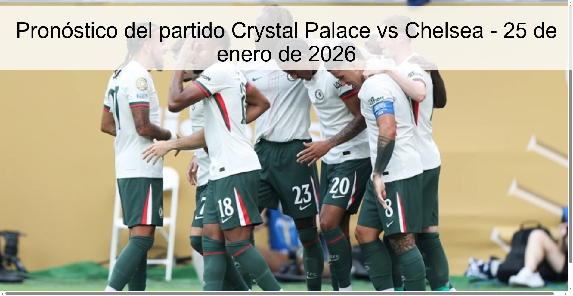 Pronóstico del partido Crystal Palace vs Chelsea – 25 de enero de 2026