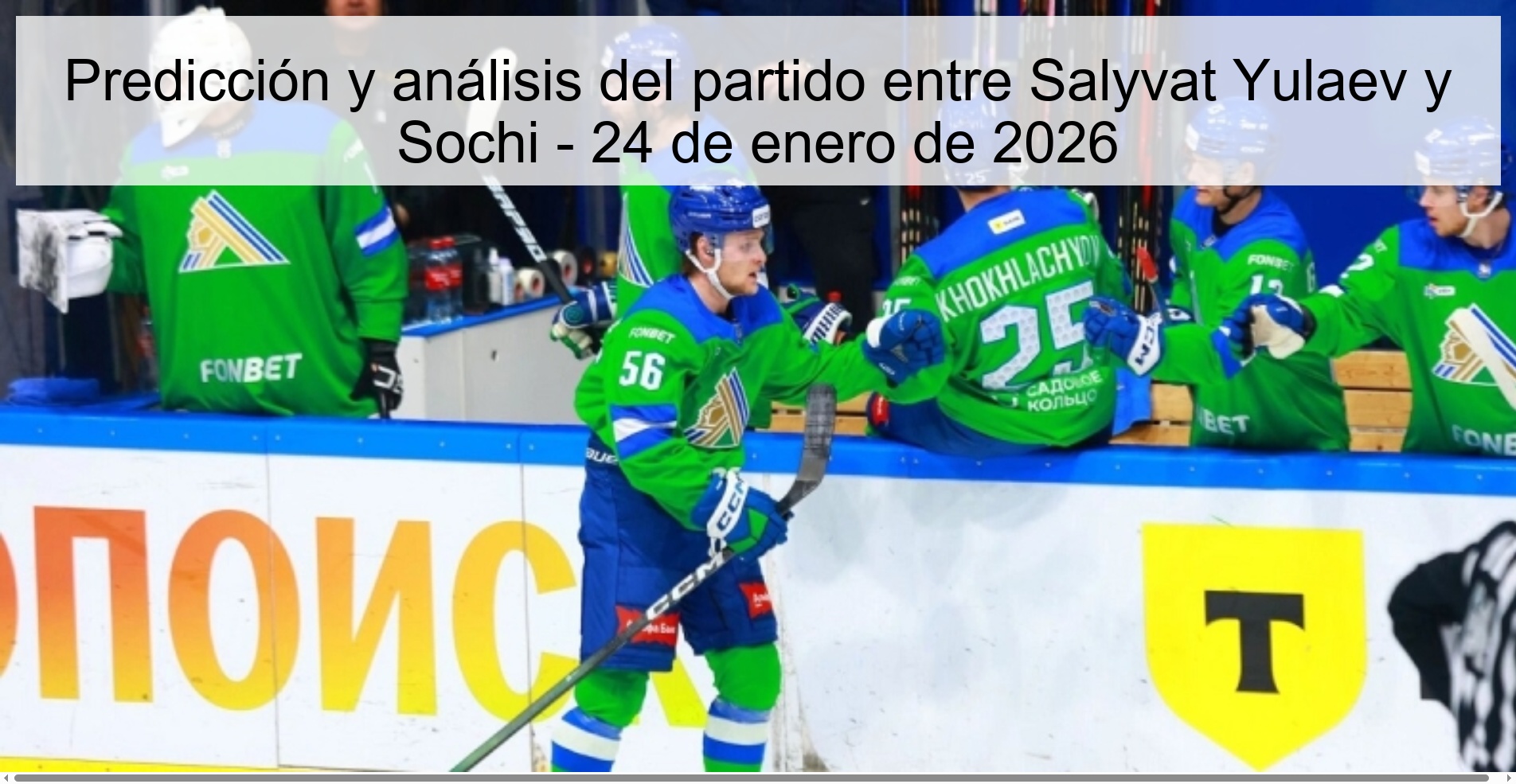 Predicción y análisis del partido entre Salyvat Yulaev y Sochi – 24 de enero de 2026