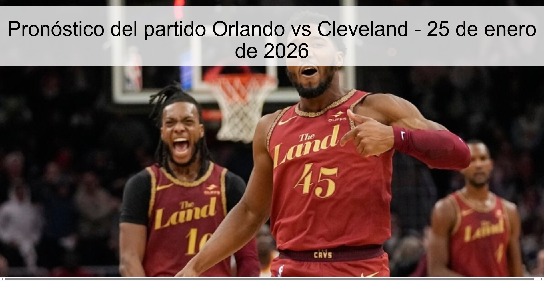 Pronóstico del partido Orlando vs Cleveland – 25 de enero de 2026